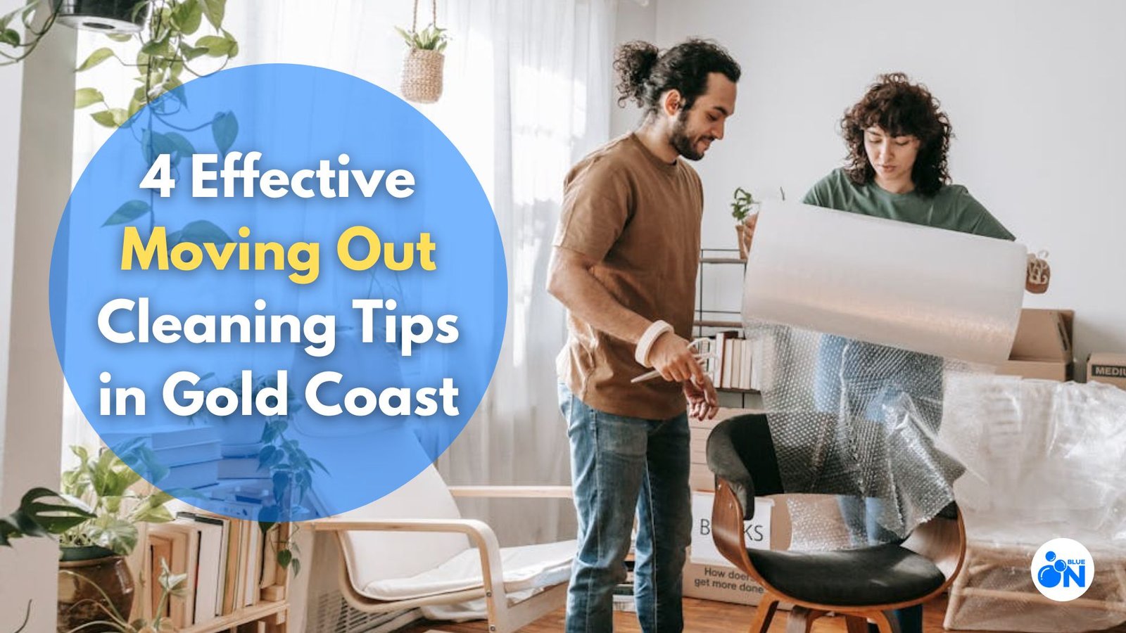 4 Effective Moving Out Cleaning Tips in Gold Coast_